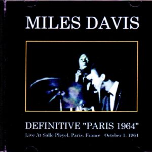 Miles Davis, Wayne Shorter, Herbie Hancock, Tony Williams/France 1964 Upgrade