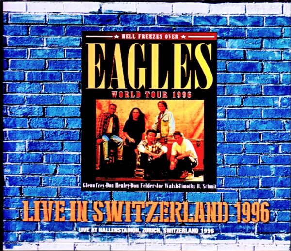 Eagles/Switzerland 1996