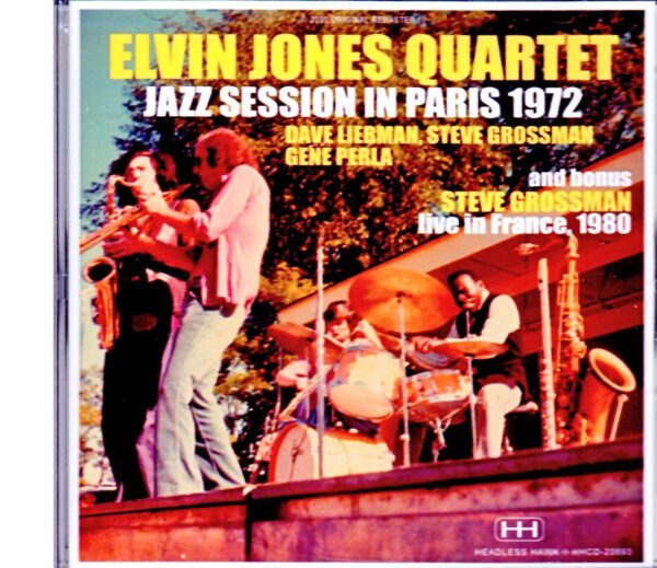 Elvin Jones Quartet Dave Liebman,Steve Grossman/France 1972 & more