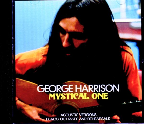 George Harrison/Demos, Outtakes and Rehearsals