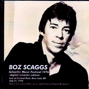 Boz Scaggs/NY,USA 1976 Digital Remastered