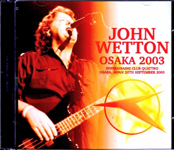 John Wetton/Osaka,Japan 2003