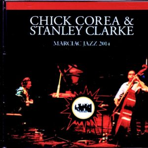 Chick Corea,Stanley Clarke/France 2014
