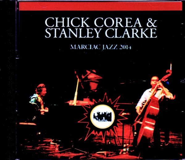 Chick Corea,Stanley Clarke/France 2014