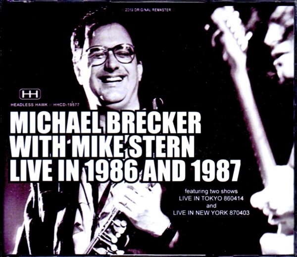 Michael Brecker,Mike Stern/Tokyo,Japan 1986 & more