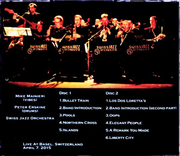 Mike Mainieri & the Swiss Jazz Orchestra,Peter Erskine/Switzerland 2015 - Image 2