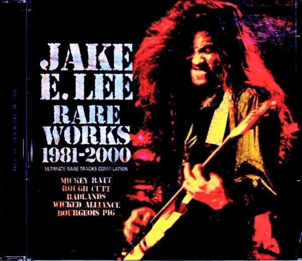 Jake E.Lee/Ultimate Rare Tracks Compilation 1981-2000