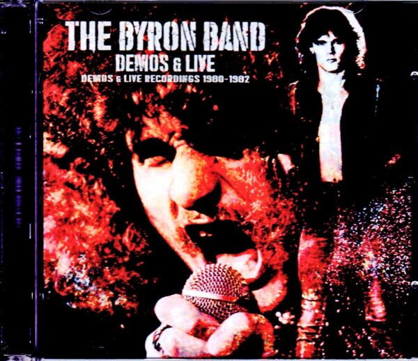 Byron Band,Uraiah Heep/Demos & Live Recordings 1980-1982
