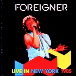 Foreigner/NY, USA 1985