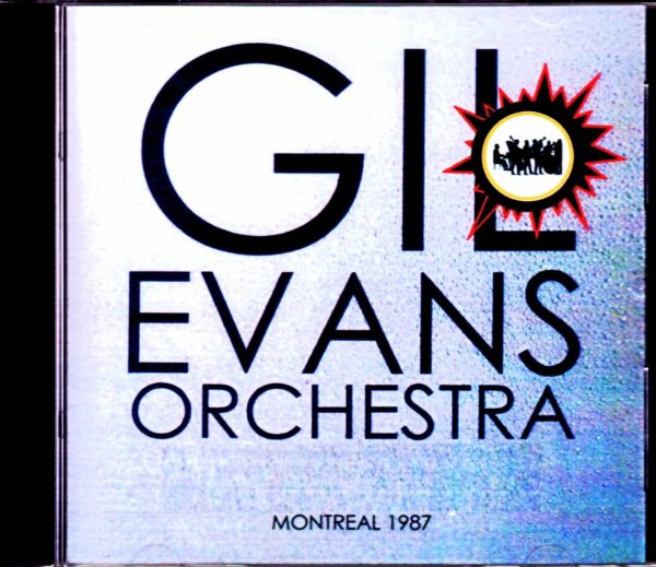 Gil Evans Orchestra, Bill Evans/Canada 1987