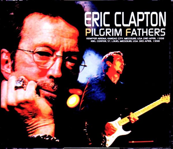 Eric Clapton/MO,USA 1998 2Days Complete