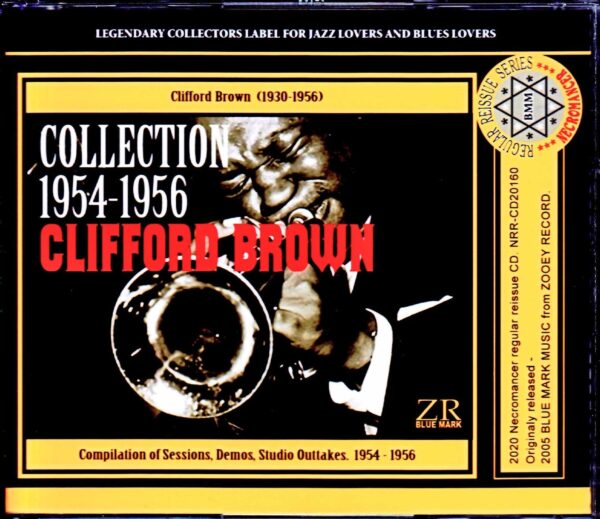 Clifford Brown/Rare Sound Collection 1954-1956