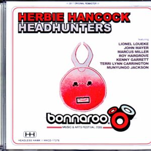 Herbie Hancock Headhunters,John Mayer,Marcus Miller/TN,USA 2005 & more