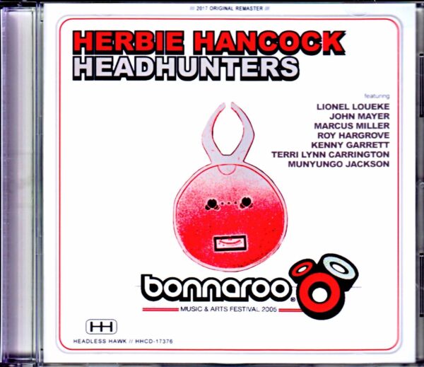 Herbie Hancock Headhunters,John Mayer,Marcus Miller/TN,USA 2005 & more