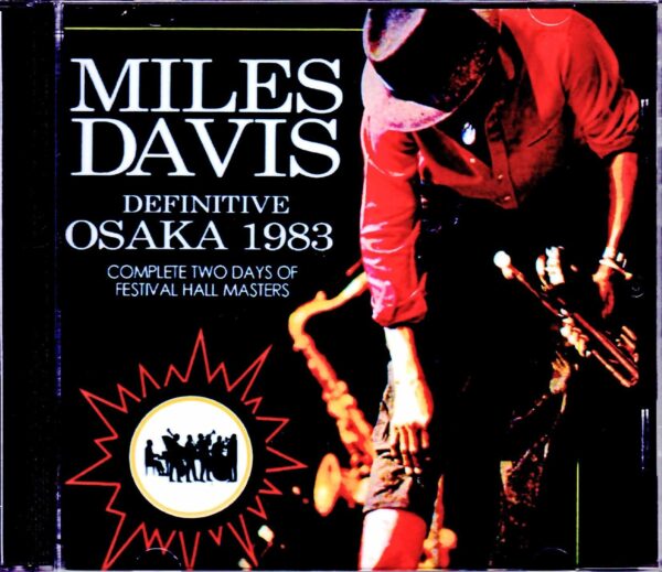 Miles Davis,Bill Evans,John Scofield,Mike Stern/Osaka,Japan 1983 2 Days Upgrade