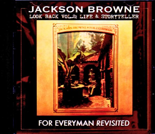 Jackson Browne/For Everyman Revisited