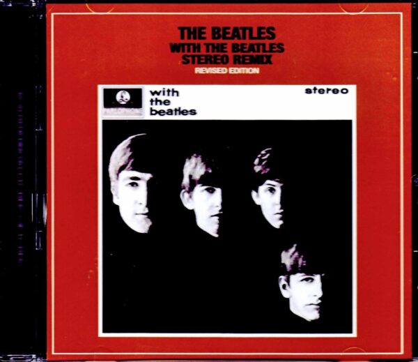 Beatles/With the Beatles Stereo Remix Revised Edition