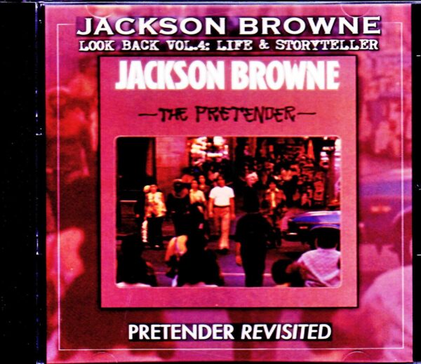 Jackson Browne/The Pretender Pretender Revisited