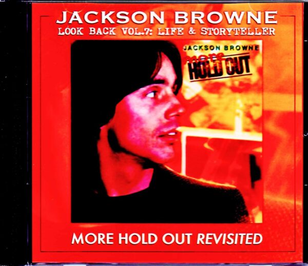 Jackson Browne/Hold Out Revisited Vol.2