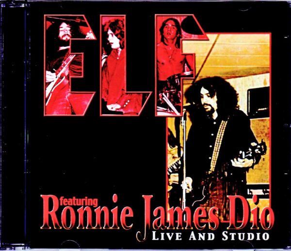 ELF,Ronnie James Dio/Studio Recordings & Early Live 1972