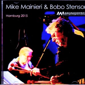 Mike Mainieri,Bobo Stanson/Germany 2015