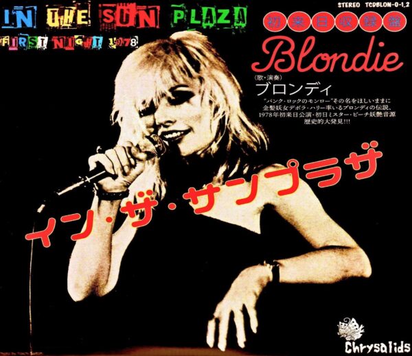Blondie/Tokyo Nakano Sunplaza Performance First day Tokyo,Japan 1.11.1978