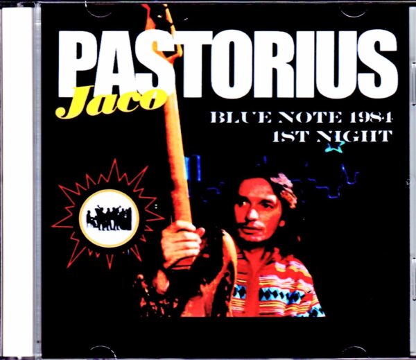 Jaco Pastorius/NY,USA 2.18.1984 Complete Digital Remaster
