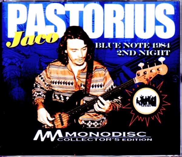 Jaco Pastorius/NY,USA 2.19.1984 2Shows Digital Remaster