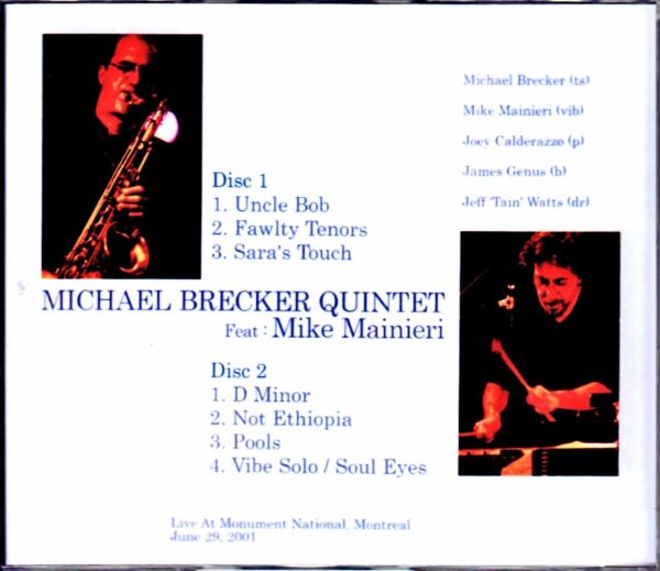 Michael Brecker Quintet,Mike Mainieri/Canada 2001 - Image 2