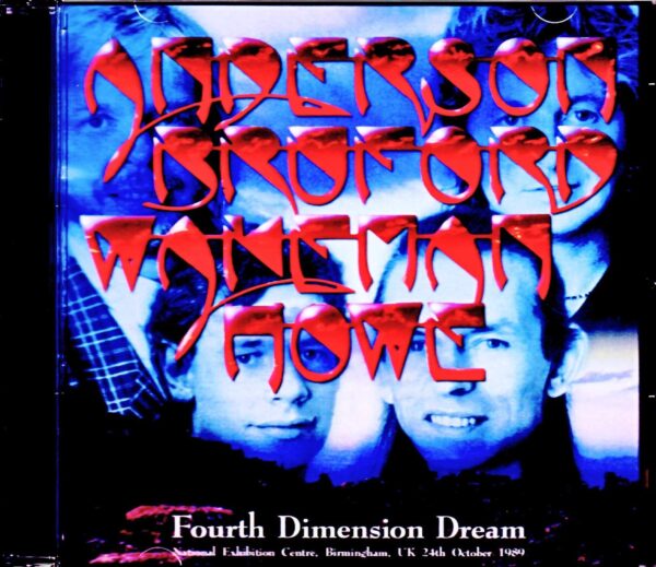 ABWH Anderson Brudord Wakeman Howe/UK 10.24.1989 Complete