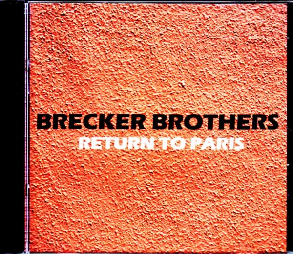 Brecker Brothers,Mike Stern/France 1992