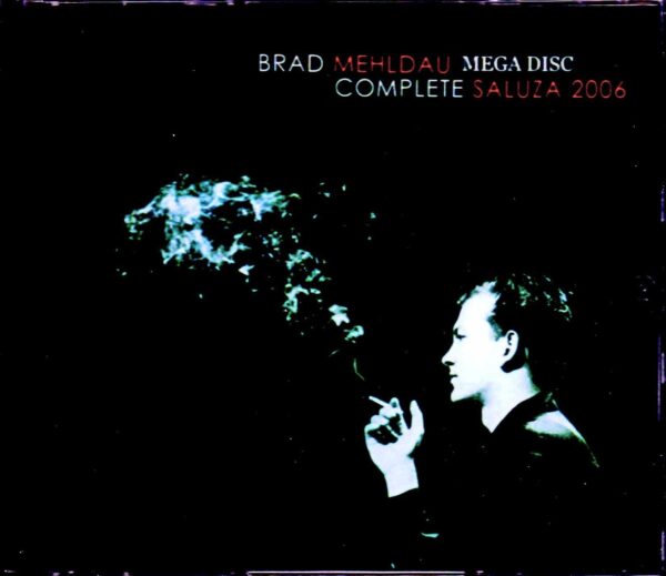 Brad Mehldau/Germany 2006 2 Days Complete