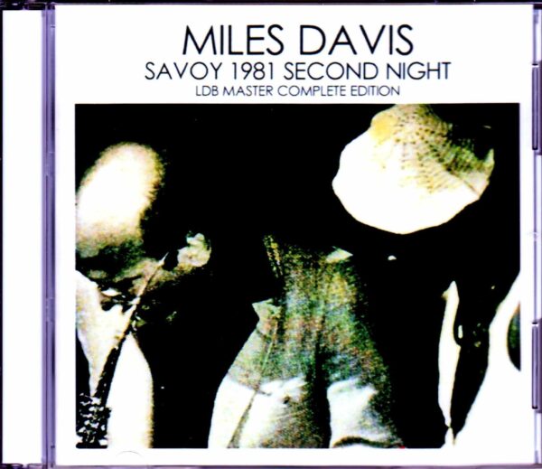 Miles Davis Bill Evans,Marcus Miller,Mike Stern/NY,USA 7.18.1981 Complete