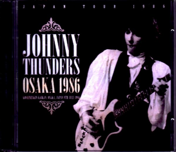Johnny Thunders/Osaka, Japan 1986