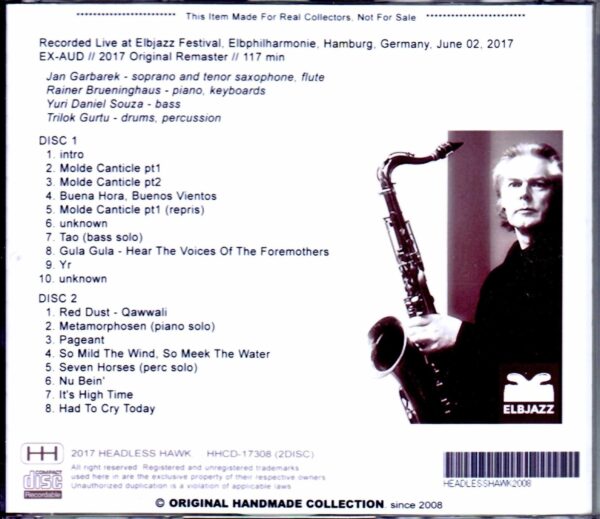 Jan Garbarek Group Rainer Brueninghaus/Germany 2017 - Image 2