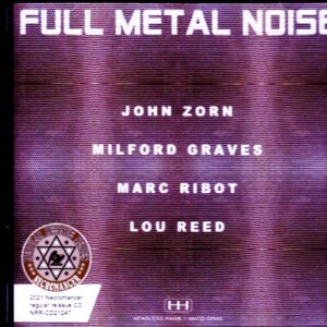 John Zorn,Lou Reed/NY,USA 2008