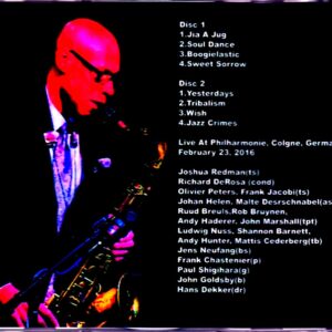 Joshua Redman with WDR Big Band/Germany 2016