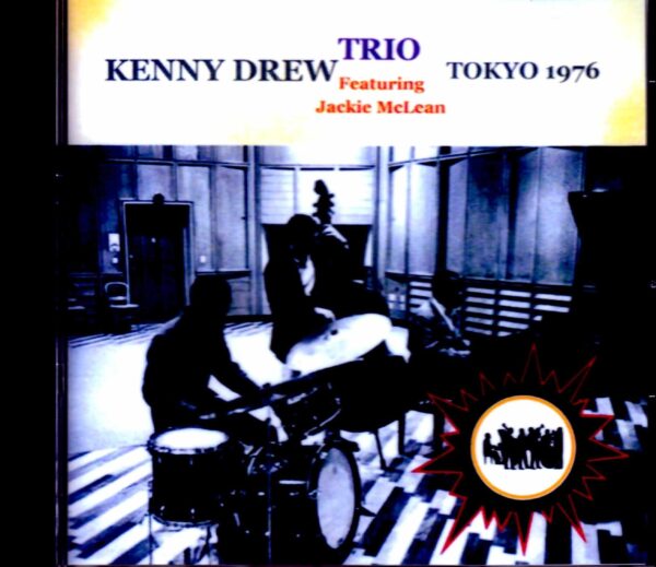 Kenny Drew Trio, Jackie McLean/Tokyo, Japan 1976