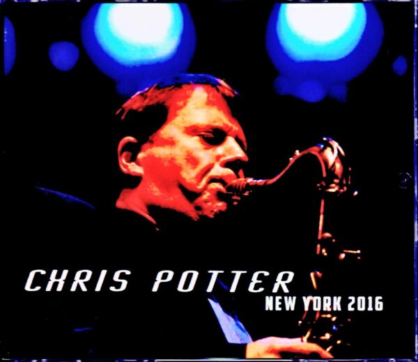 Chris Potter/NY,USA 2016 2Days