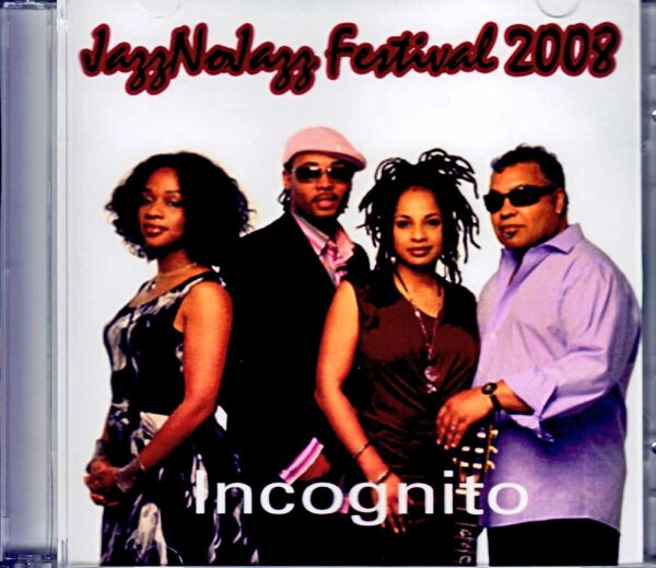 Incognito/Switzerland 2008