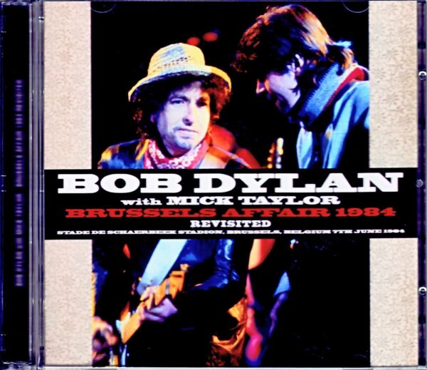 Bob Dylan,Mick Taylor/Belgium 1984 Upgrade & more