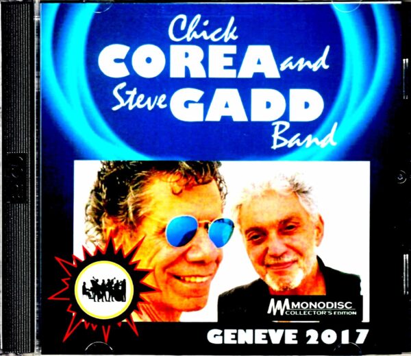 Chick Corea,Steve Gadd/Switzerland 2017