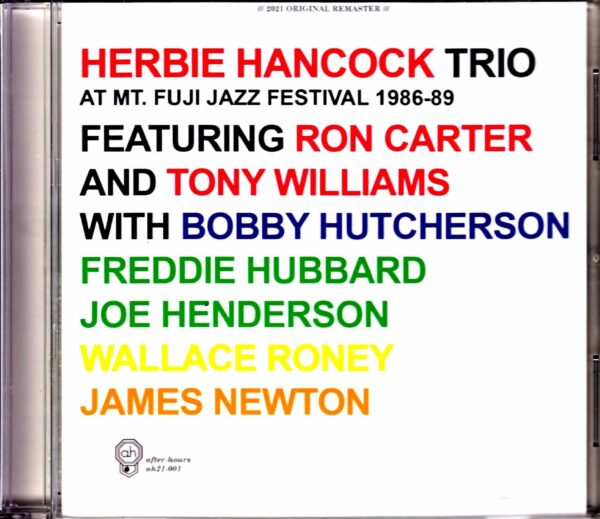 Herbie Hancock Trio,Ron Carter,Tony Williams/Mount Fuji Yamanashi,Japan 1986-1989