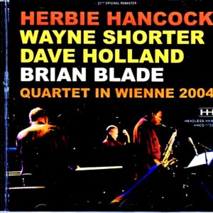 Herbie Hancock, Wayne Shorter, Dave Holland, Brian Blade/France 2004