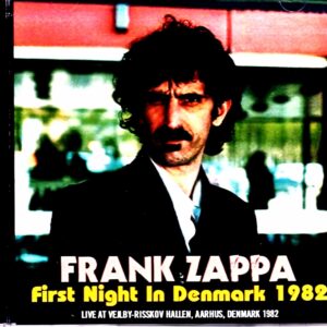 Frank Zappa/Denmark 1982