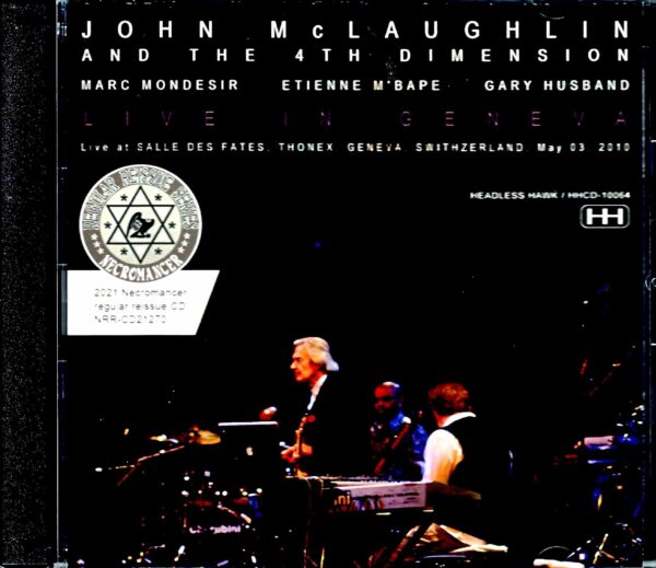 John McLaughlin and the 4th Dimension/Switzerland 2010