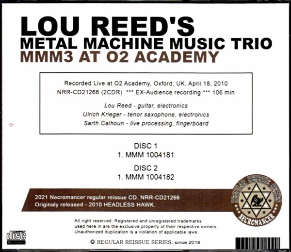 Lou Reed's Metal Machine Music Trio/UK 2010 - Image 2