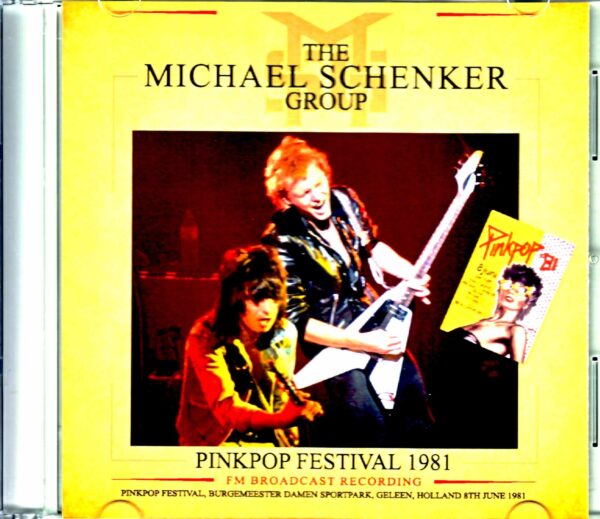 Michael Schenker Group/Netherlands 1981 FM Broadcast Edition