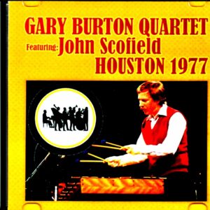 Gary Burton Quartet,John Scofield/TX,USA 1977
