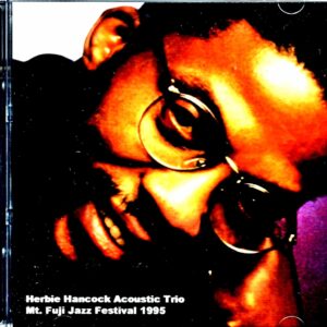 Herbie Hancock Acoustic Trio/Yamanashi,Japan 1995